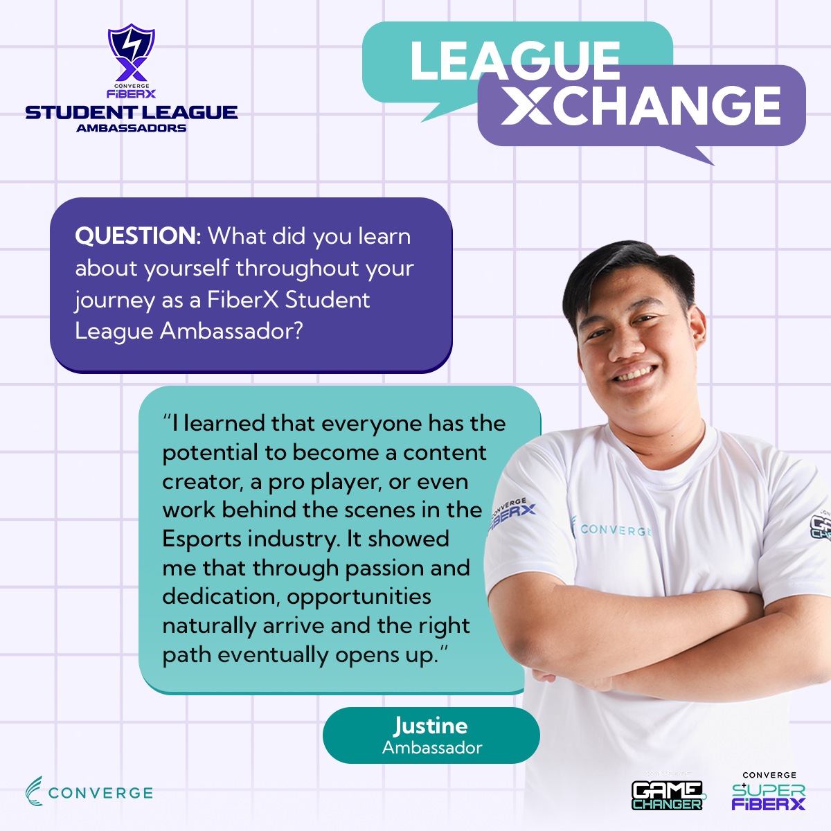 League Xchange story of Justine, FiberX Student League Ambassador